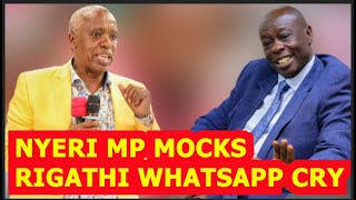 🔥🔥🔥NYERI MP MOCKS DP RIGATHI ON WHATSAPP GROUP REMOVAL IN A CHURCH AS HE TAKES MP NDINDI NYORO THERE [upl. by Lenrow33]