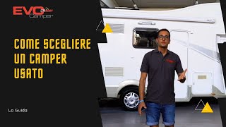 Come Scegliere un Camper Usato  La guida [upl. by Neda]