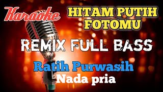 Hitam putih fotomu karaoke remix nada pria [upl. by Nnaihs468]