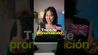 Truco de pronunciación que jamás se te olvidará 🇬🇧aprenderingles [upl. by Karen596]