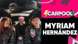 MYRIAM HERNÁNDEZ ¿FEAT CON KAROL G  CARPOOL VAC 🚗 [upl. by Damick]