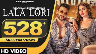 LALA LORI  Fazilpuria ft Deepti  Afsana Khan  Jaani  SukhE  Haryanvi Songs Haryanavi 2021 [upl. by Anieral]