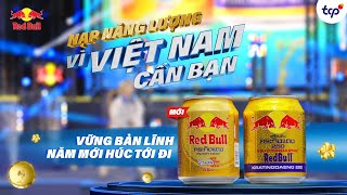 RED BULL  VỮNG BẢN LĨNH NĂM MỚI HÚC TỚI ĐI [upl. by Naawaj]