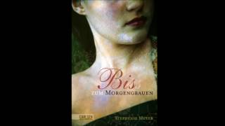 Twilight  Biss zum Morgengrauen von Stephenie Meyer  Vorwort Hörbuch selbstgelesen [upl. by Atinus133]