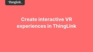 Create interactive VR experiences in ThingLink [upl. by Otreblasiul772]