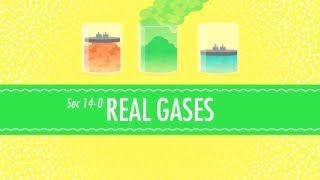 Real Gases Crash Course Chemistry 14 [upl. by Aylward631]