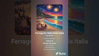 Ferragosto Nella Bella Italia 1 [upl. by Kosak]