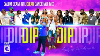 Dancehall Mix 2024 Clean  Dip  Clean Dancehall Mix 2024TeejayTommy LeeMasickaChronic law [upl. by Tare]