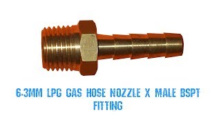 63mm LPG Gas Hose Nozzle X Male BSPT Fitting [upl. by Mapel]