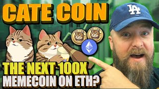 Top Reasons CATE Meme Coin on Ethereum is Set to Explode [upl. by Yra331]