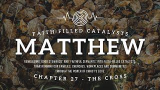 Matthew Chapter 27  The Cross [upl. by Lia]