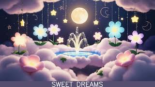 Magical Dreams Soft Baby Lullabies for a Tranquil Night 🌟✨ [upl. by Evoy]