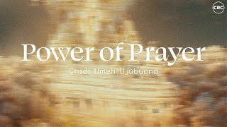 Power of Prayer ｜ Chidi UmehUjubuonu ｜ 220123 PM [upl. by Ursa]