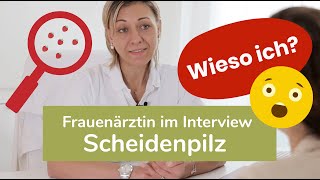 Scheidenpilz vorbeugen erkennen und behandeln Interview mit Dr Eva LehnerRothe  🍓 erdbeerwoche [upl. by Enitsuj]