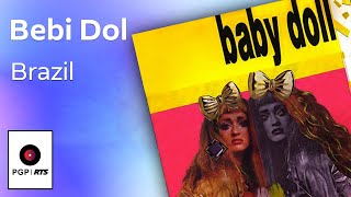 Bebi Dol  Brazil  Audio 1991 HD [upl. by Enyamert]