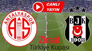 BEŞİKTAŞ ANTALYASPOR MAÇI CANLI İZLE [upl. by Ataliah]