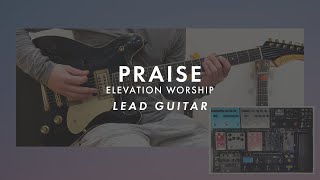 Praise  Elevation Worship  Lead Guitar [upl. by Trebled201]