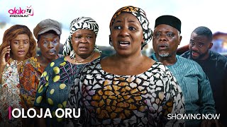 OLOJA ORU  LATEST 2024 MOVIE DRAMA STARRING Mide Martins Peju OgunmolaYomi Fash Fausat Balogun [upl. by Honebein59]