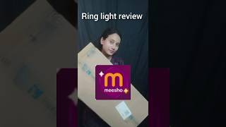 unboxi🚨 ngvideo 🛍️ringlight 🛒 shareing 🚨 review 🛍️ for 🛒 ring 🚨 light 🚨meesho 🛍️ shopping 🛍️🛒 [upl. by Ingrim699]