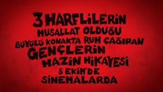 Üç Harflilerin Musallat Olduğu Büyülü Konakta Ruh Çağıran Gençlerin Hazin Hikayesi  Fragman [upl. by Adnawal786]