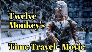 quotTwelve Monkeysquot Time Travel Movie Explained  12 Monkeys Movie Explained [upl. by Anwahsak11]