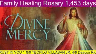 Family Healing Rosary with Divine Mercy Chaplet 1453 days [upl. by Nicolai]