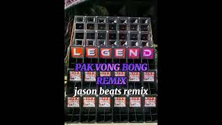 pak bong bong remixjaysonbeatsremix [upl. by Adnarram]