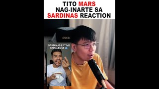 Tito Mars Sardinas Reaction  Master Rage Baiter [upl. by Eednim55]