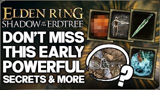 Shadow of the Erdtree  10 IMPORTANT Things You Need to Do Early  Best Weapon Secret  Elden Ring [upl. by Harvard]