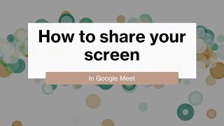 How to share your screen in Google Meet using Google Chrome and Microsoft Edge [upl. by Arluene]