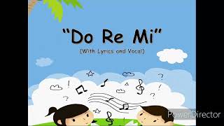 DO RE MI [upl. by Atsyrc]