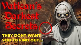 Vatican Archives Darkest Secret They Dont Want You to Find Out [upl. by Drofdarb]