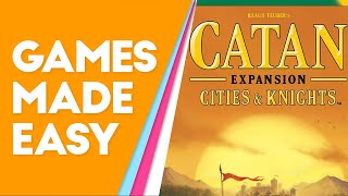 Catan Cities amp Knights How to Play and Tips [upl. by Aikrahs366]