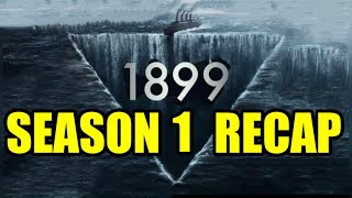 1899 Season 1 Recap [upl. by Kimbra431]