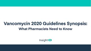 New Vancomycin Dosing Guidelines 2020 What Pharmacists Need to Know [upl. by Roque]