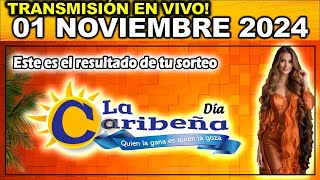 Caribeña día Resultado CARIBEÑA DIA del VIERNES 01 de noviembre de 2024 [upl. by Mathur203]