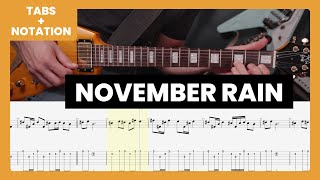 Guns N Roses  November Rain Slash Version Guitar Playthrough Tab amp Music Notation [upl. by Mccallion]