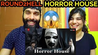 The Horror House  INDIAN REACTION  Round2Hell  R2H [upl. by Leora161]