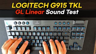 Logitech G915 TKL Sound TestASMR  GL LinearRed Switch [upl. by Ellerehs]