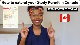 How I got my STUDY PERMIT EXTENSION in 2 DAYS in Canada  StepbyStep tutorial [upl. by Thirza]