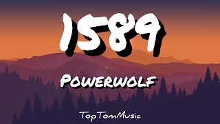 1589  Powerwolf lyrics [upl. by Ysdnyl559]