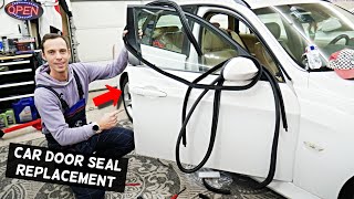 HOW TO REPLACE DOOR SEAL ON A CAR [upl. by Lyn]