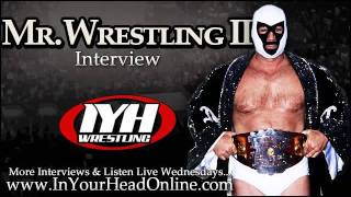 Mr Wrestling II Shoot Interview Part 2 of 4 In Your Head [upl. by Akiner]