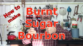 Burnt Sugar Bourbon [upl. by Zebaj280]