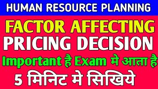 factor affecting pricing decision  Management BComBafBMSmcom pricingstrategy [upl. by Sieracki]