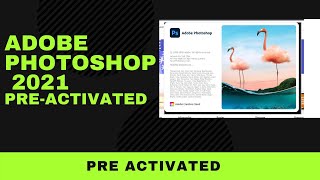 Photoshop 2021 PREACTIVATED download FREE [upl. by Aihcats327]