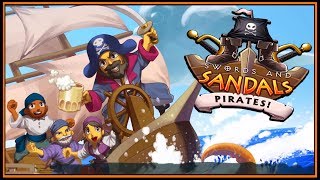 Swords amp Sandals is back AT SEA  Swords and Sandals Pirates Gameplay [upl. by Rahmann]