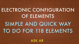 Electronic Configuration made easy EC now easy [upl. by Eijneb]