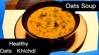 healthy breakfast ideas easy and quick  Oats khichdi recipe EktasKitchen​ [upl. by Inigo]