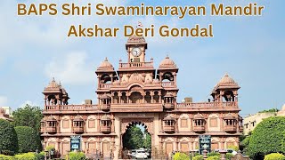 BAPS Shri Swaminarayan Mandir Akshar Deri Gondal [upl. by Assisi]